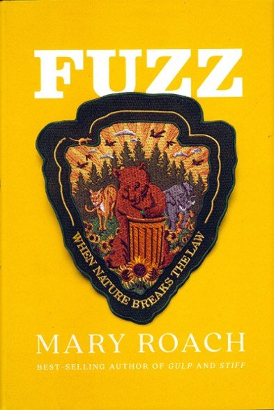 Book cover for "Fuzz: When Nature Breaks the Law."